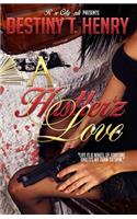 A Hustler'z Love