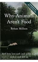 Why Animals Aren't Food