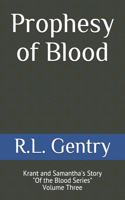 Prophesy of Blood