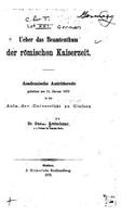 Ueber das Beamtenthum der römischen Kaiserzeit