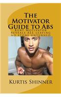 Motivator Guide to Abs