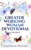 The Greater Working Woman Devotional, Volume II