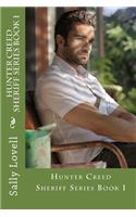 Hunter Creed Sheriff Series Book 1: (1 The Sheriff)
