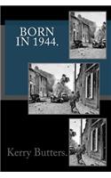 Born in 1944.: (English)