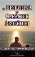 Despertar del Caracter Profetico