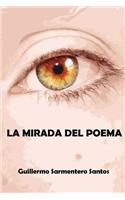 La Mirada del Poema