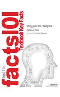Studyguide for Prealgebra by Carson, Tom, ISBN 9780321831422