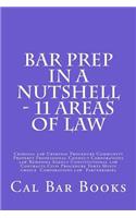 Bar Prep In A Nutshell - 11 Areas of Law