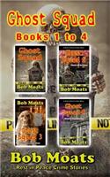 Ghost Squad Books 1-4