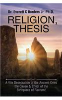 Religion, Thesis