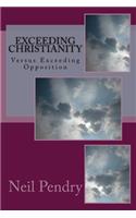 Exceeding Christianity