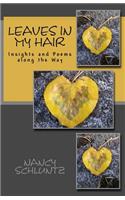 Leaves in My Hair