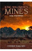King Solomon's Mines: Large Print Format