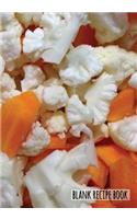 Blank Recipe Book - Vegan Recipes (Carrot Cauliflowe Cover): 7" x 10", Personalized Blank Recipe Book, Recipes & Notes, Durable Soft Cover (Cookbook / Cooking Gifts)