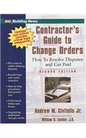Contractors Guide to Change Orders 2nd Ed