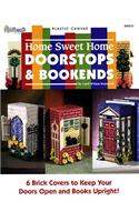 Home Sweet Home Doorstops & Bookends