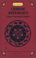 In Focus Chinese Astrology