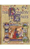 Donkeys' Tales, The