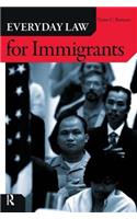 Everyday Law for Immigrants