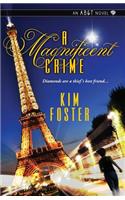 A Magnificent Crime