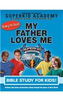 Ska Home Bible Study for Kids - My Father Loves Me