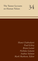 Tanner Lectures on Human Values: Volume 34 Volume 34
