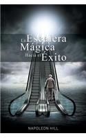 Escalera Magica Hacia el Exito