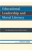 Educational Leadership and Moral Literacy