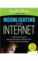 Moonlighting on the Internet