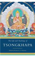 Life and Teachings of Tsongkhapa
