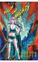 Alex & Katija: High and Mighty
