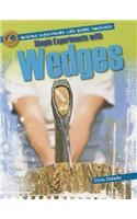 Simple Experiments with Wedges