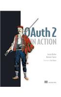 OAuth 2 in Action