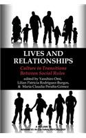 Lives and Relationships: Culture in Transitions Between Social Roles