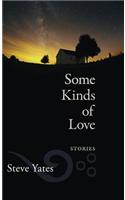 Some Kinds of Love