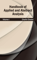 Handbook of Applied and Abstract Analysis: Volume I: (English)