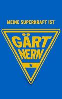 Meine Superkraft ist Gärtnern