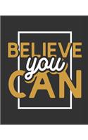 Believe You Can
