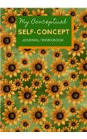 My Conceptual Self-Conception Journal/Workbook