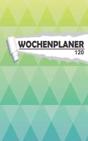 Wochenplaner moderne Kunst: Eleganter Terminplaner I DIN A5 I 120 Seiten I Undatiert I Wochenkalender I Organizer für Schule, Uni und Büro(1 Kunstvolle Wochenplaner)