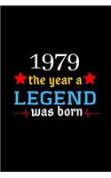 1979 The Year A Legend Was Born: : Beautiful, Happy 41st Birthday Notebook, Diary, Logbook, Perfect Gift For 41 Year Old Men And Women