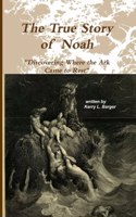 The True Story of Noah