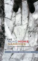 The Road Home Narrows