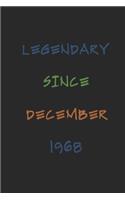 Legendary Since December 1968 Notebook Birthday Gift: Lined Journal / Notebook Gift, 120 Pages, 6x9, Soft Cover, Matte Finish