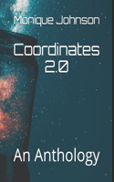 Coordinates 2.0: An Anthology