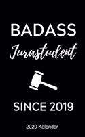 Badass Jurastudent Since 2019 2020 Kalender: A5 ERFOLGSJOURNAL 2020 zum Jura Studium - Notizbuch für Rechts-studenten Anwälte Jurist - witziger Spruch zum Abitur - Studienbeginn - Erstes Semest