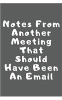 Notes from another meeting that should have been an email