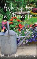 Asking for a Miracle
