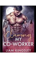 Claiming My Co-Worker