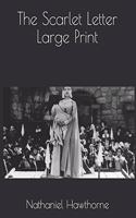 The Scarlet Letter Large Print
